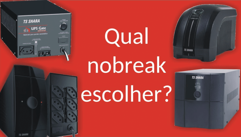 uma imagem ilustrativa com 4 nobreaks da TS Shara e a frase qual nobreak escolher